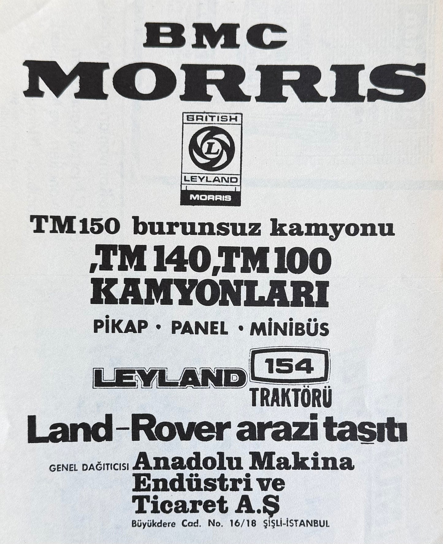 BMC Morris – Leyland & Land Rover Türkiye Dönemi Orijinal Reklam Sayfasıdır (Sonradan Baskı Değildir).