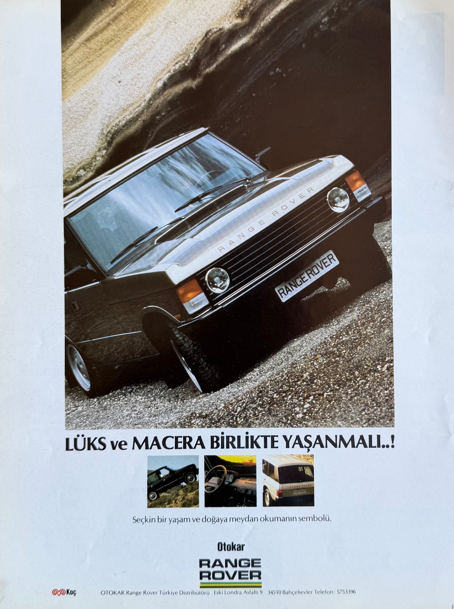 Range Rover – “Lüks ve Macera Birlikte Yaşanmalı!” Orijinal Türkiye Reklam Sayfasıdır (Sonradan Baskı Değildir).