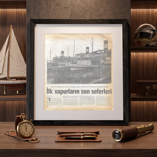 “İlk Vapurların Son Seferleri” Şirket-i Hayriye İstanbul Vapurları Orijinal Dergi Sayfasıdır (Sonradan Baskı Değildir)