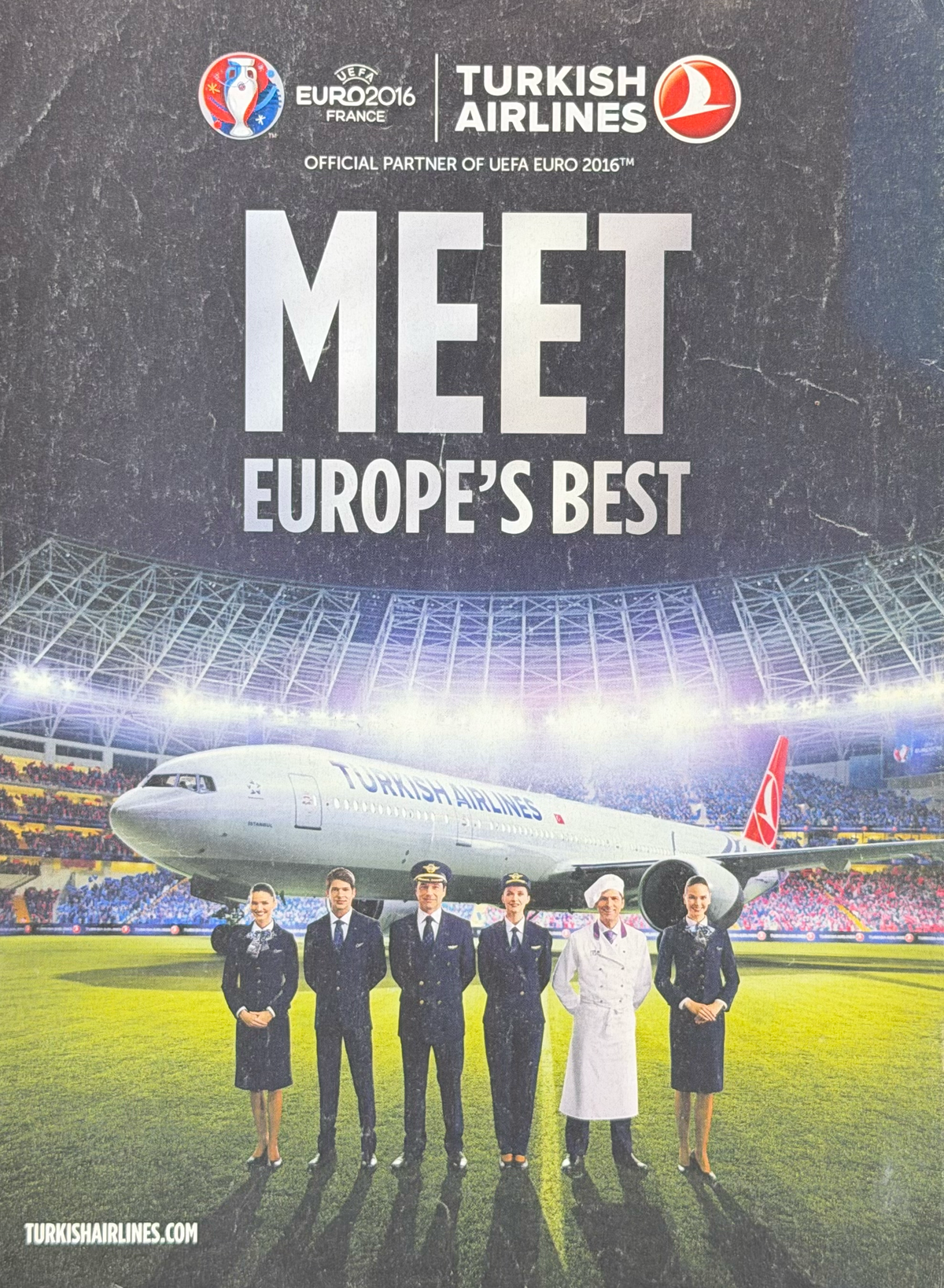 Türk Hava Yolları UEFA Euro 2016 İngilizce Orijinal Dönem Reklamıdır (Sonradan Baskı Değildir)