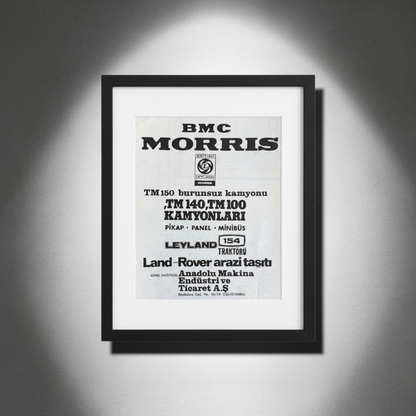 BMC Morris – Leyland & Land Rover Türkiye Dönemi Orijinal Reklam Sayfasıdır (Sonradan Baskı Değildir).
