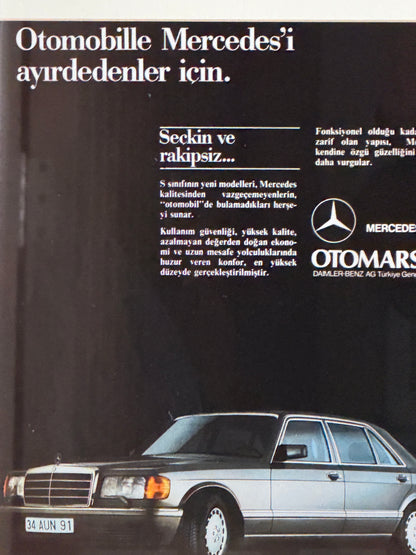 Otomobille Mercedes’i Ayırt Edenler İçin W126. Orijinal Türkiye Dönem Reklamıdır (Sonradan Baskı Değildir)