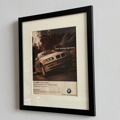 BMW E46 “Bizim sözümüz diğerlerine.” Orijinal Türkiye Dönem Reklamıdır (Sonradan Baskı Değildir)