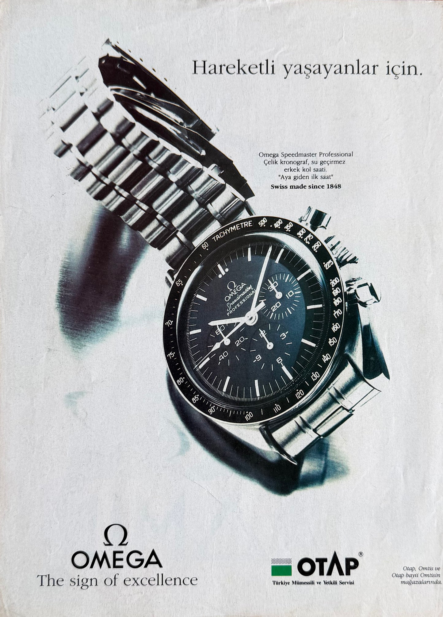 Omega Speedmaster Professional – “Hareketli Yaşayanlar İçin” Orijinal Türkiye Reklam Sayfasıdır (Sonradan Baskı Değildir).