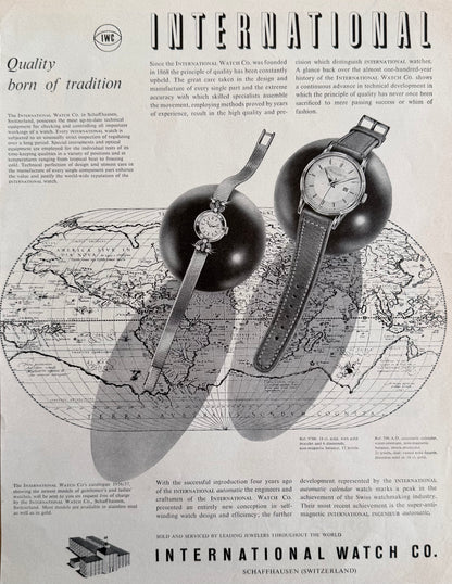 IWC International Watch Co. “Quality Born of Tradition” 1958 Orijinal Dönem Reklamıdır (Sonradan Baskı Değildir).