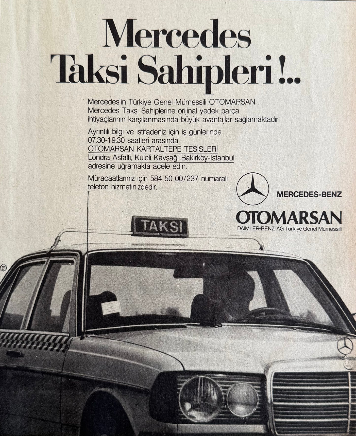 Mercedes-Benz – “Taksi Sahipleri…”  1986 Türkiye Orijinal Dönem Gazete Reklamıdır (Sonradan Baskı Değildir).