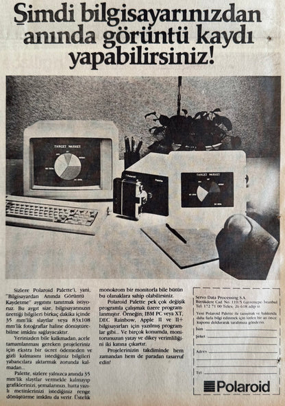 Polaroid – “Bilgisayardan Anında Görüntü Kaydı” 1985 Orijinal Türkiye Dönem Reklamıdır (Sonradan Baskı Değildir).
