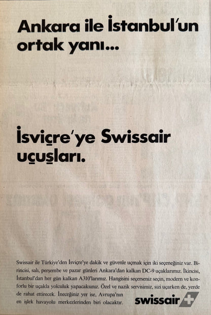 Swissair – “Ankara ile İstanbul’un ortak yanı…” Orijinal Türkiye Dönem Reklamıdır (Sonradan Baskı Değildir).