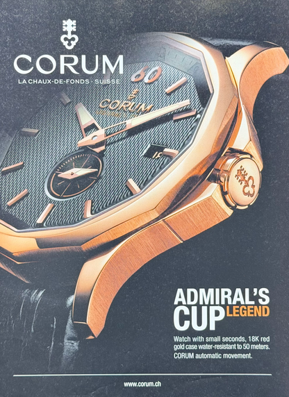 Corum Admiral’s Cup Legend Orijinal Dönem Reklamıdır (Sonradan Baskı Değildir)