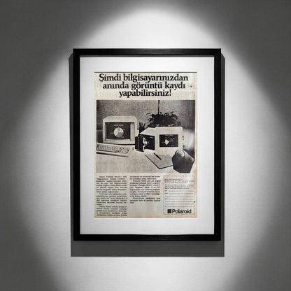 Polaroid – “Bilgisayardan Anında Görüntü Kaydı” 1985 Orijinal Türkiye Dönem Reklamıdır (Sonradan Baskı Değildir).