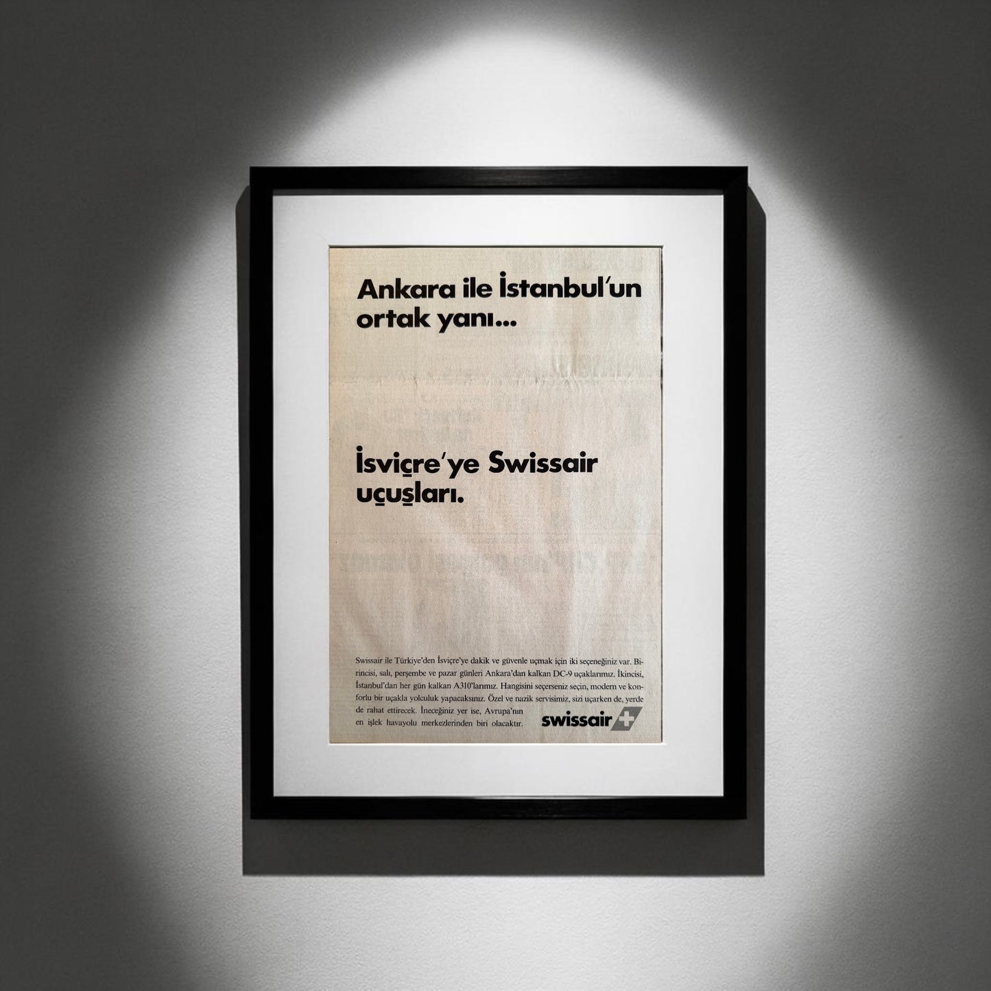 Swissair – “Ankara ile İstanbul’un ortak yanı…” Orijinal Türkiye Dönem Reklamıdır (Sonradan Baskı Değildir).