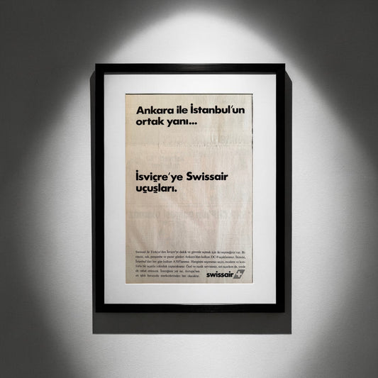 Swissair – “Ankara ile İstanbul’un ortak yanı…” Orijinal Türkiye Dönem Reklamıdır (Sonradan Baskı Değildir).