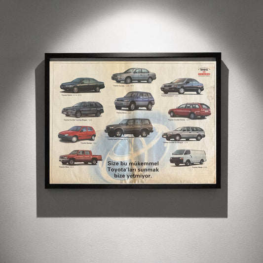 Toyota – “Size Bu Mükemmel Toyota’ları Sunmak Bize Yetmiyor”  1997 Orijinal Türkiye Gazete Reklam Sayfasıdır (Sonradan Baskı Değildir).