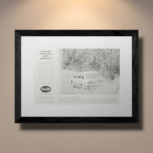 Audi 80 & Audi 100 “Güvenlik Her Şeyden Önce Geliyorsa” Orijinal Türkiye Dönem Reklamıdır (Sonradan Baskı Değildir).