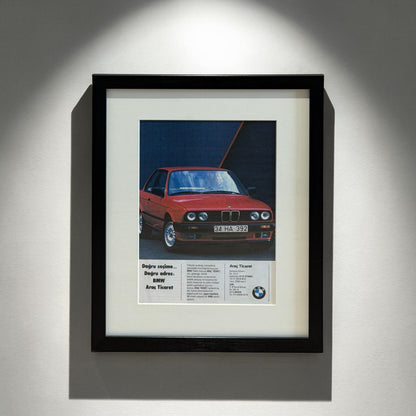 BMW E30 Türkiye Otomotiv Hafızasından. Orijinal Dönem Reklamıdır (Sonradan Baskı Değildir)