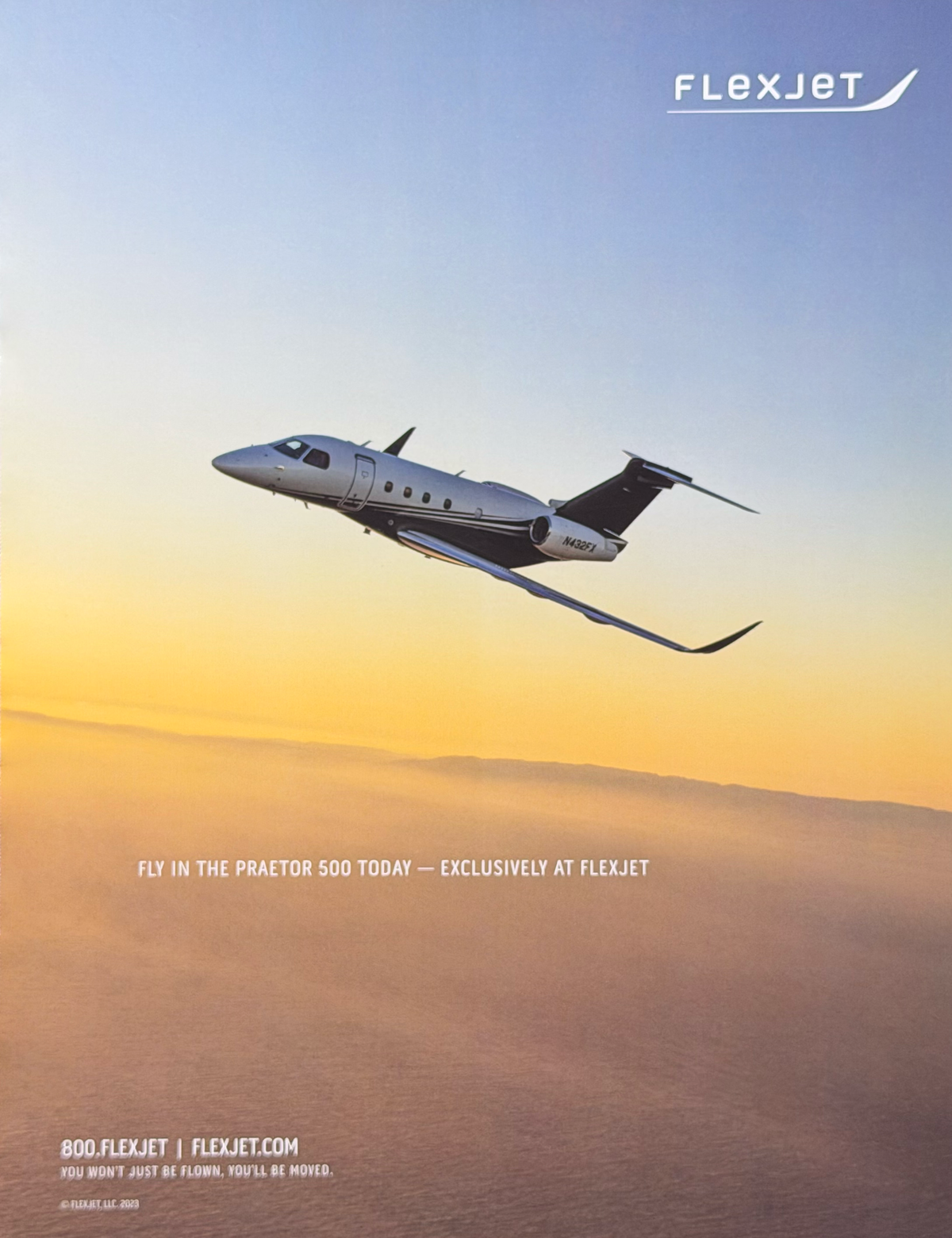 Flexjet Embraer Praetor 500 Özel Jet “You’ll Be Moved” İngilizce Orijinal Dergi Reklamıdır (Sonradan Baskı Değildir)