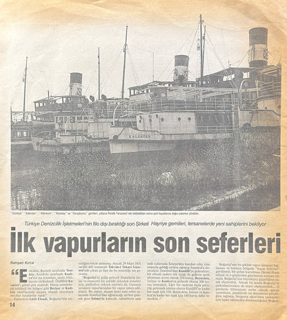 “İlk Vapurların Son Seferleri” Şirket-i Hayriye İstanbul Vapurları Orijinal Dergi Sayfasıdır (Sonradan Baskı Değildir)
