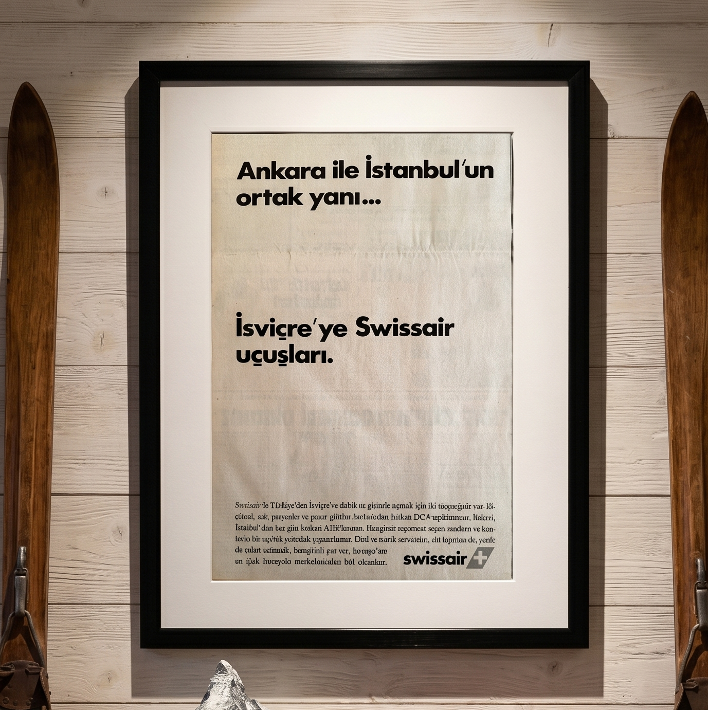Swissair – “Ankara ile İstanbul’un ortak yanı…” Orijinal Türkiye Dönem Reklamıdır (Sonradan Baskı Değildir).
