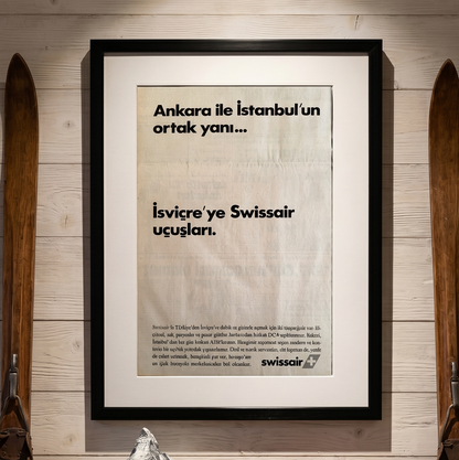 Swissair – “Ankara ile İstanbul’un ortak yanı…” Orijinal Türkiye Dönem Reklamıdır (Sonradan Baskı Değildir).