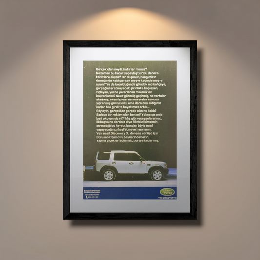 Land Rover Discovery 3 “Gerçek Olan Neydi?” Orijinal Türkiye Dönem Reklamıdır (Sonradan Baskı Değildir).