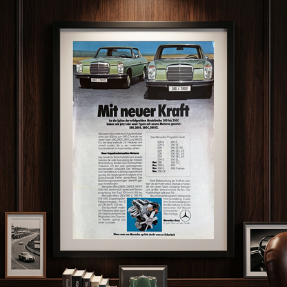Mercedes-Benz W114 W115 W108 W109 – “Mit neuer Kraft” Orijinal Dönem Reklam Sayfasıdır (Sonradan Baskı Değildir).