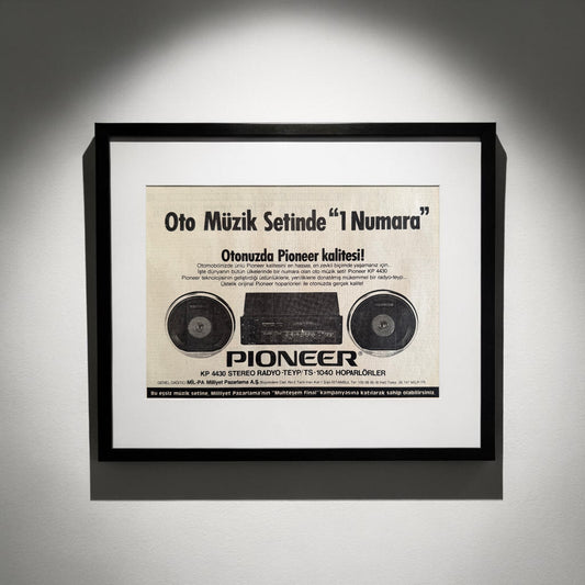 Pioneer – “Oto Müzik Setinde 1 Numara” 1985 Orijinal Türkiye Dönem Reklamıdır (Sonradan Baskı Değildir).