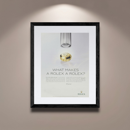 Rolex “What Makes a Rolex a Rolex?” İngilizce Orijinal Dergi Reklamıdır (Sonradan Baskı Değildir)
